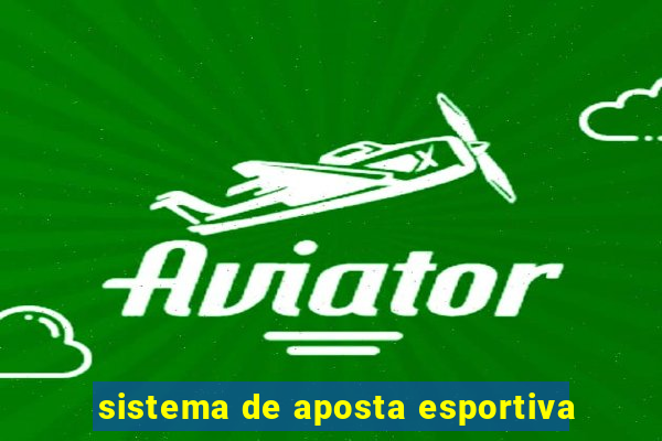 sistema de aposta esportiva